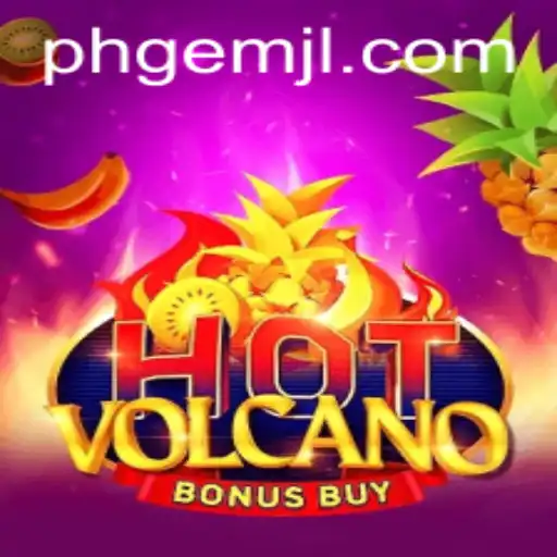 HotVolcanoBonusBuy: A Thrilling Eruption of Entertainment